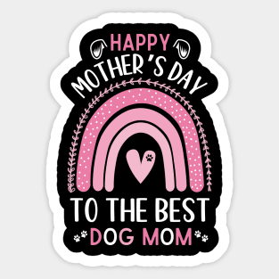 Best Dog mom ever,Funny Womens Letter Print mothers day dog Sticker